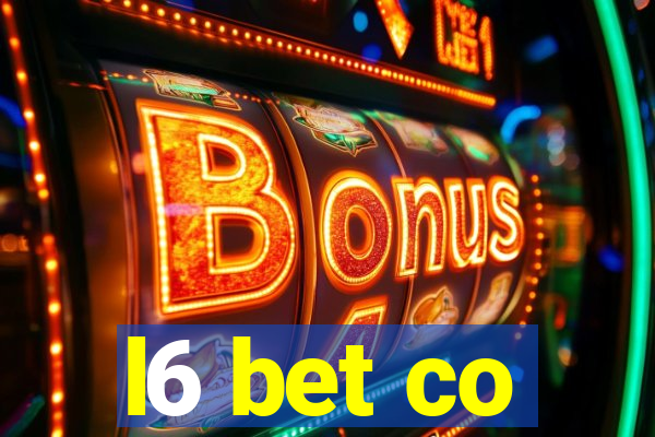 l6 bet co